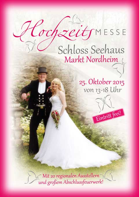 Hochzeitsmesse Markt Nordheim